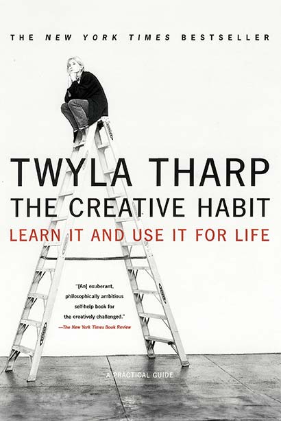 The Creative Habit: Learn It and Use It for Life (Learn In and Use It for Life)